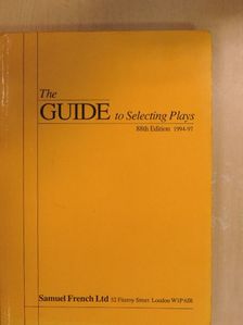 The Guide to Selecting Plays [antikvár]