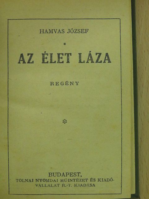 Hamvas József - Az élet láza [antikvár]