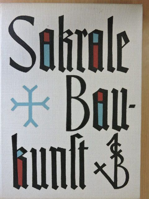 Friedrich Möbius - Sakrale Baukunst [antikvár]