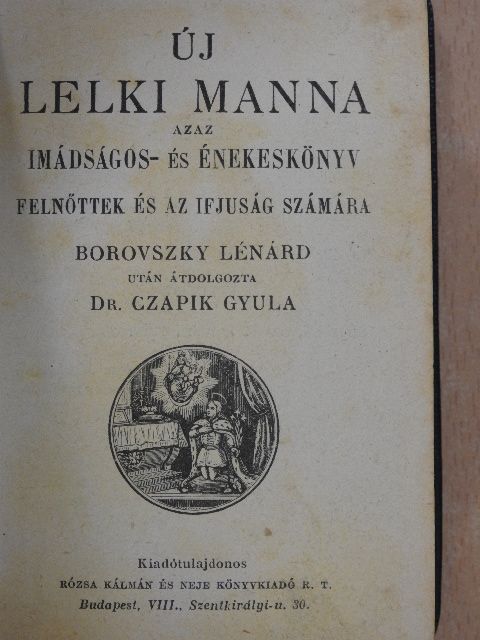 Borovszky Lénárd - Új lelki manna [antikvár]