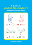 B. Gaál Katalin - A magyar ábécé hívóképei