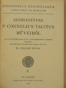 P. Cornelius Tacitus - Szemelvények P. Cornelius Tacitus Műveiből [antikvár]