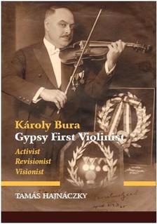 Hajnáczky Tamás - Károly Bura Gypsy First Violinist