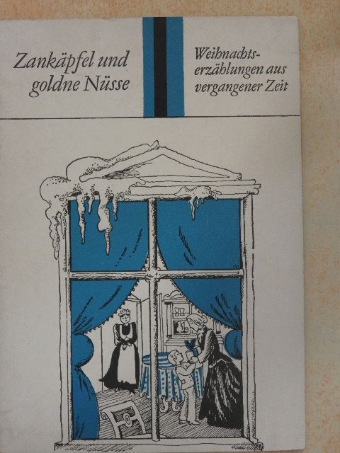 Elizabeth C. Gaskell - Zankäpfel und goldne Nüsse [antikvár]
