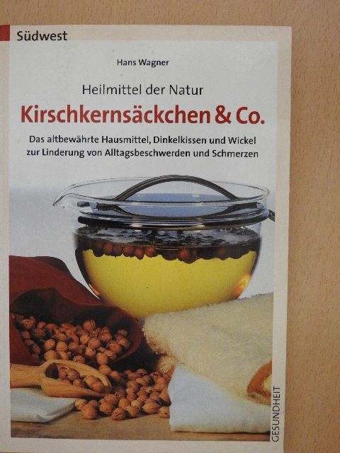 Hans Wagner - Heilmittel der Natur [antikvár]