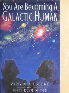 Sheldon Nidle - You Are Becoming A Galactic Human [antikvár]