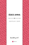 Kosztolányi Dezső - Édes Anna