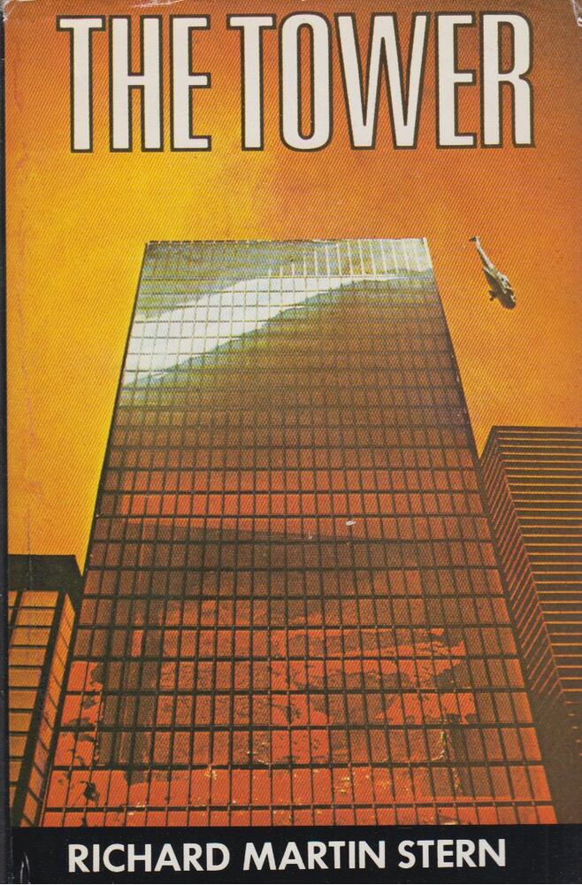 Stern, Richard Martin - The Tower [antikvár]