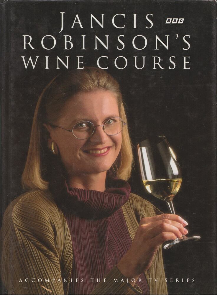 Jancis Robinson - Jancis Robinson's Wine Course [antikvár]