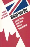 David Ashton, Graham Lowe - Making Their Way [antikvár]