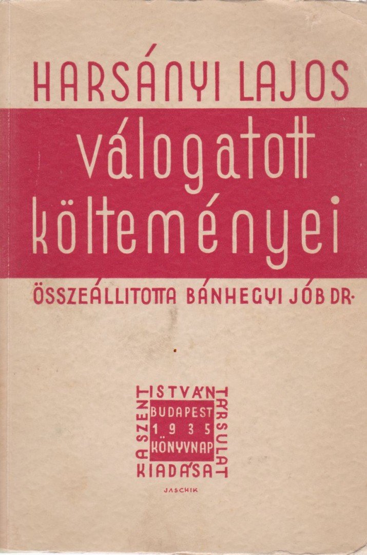 Dr. Bánhegyi Jób - Harsányi Lajos válogatott költeményei [antikvár]