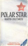 Smith, Martin Cruz - Polar Star [antikvár]