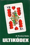 KOVÁCS ENDRE - Ultikódex [antikvár]