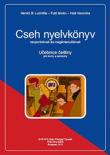 HANKÓ B. LUDMILLA/FUTÓ ISTVÁN/HEÉ VERON - CSEH NYELVKÖNYV ÉS MUNKAFÜZET