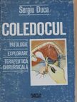 Dr. I. Acalovschi - Coledocul [antikvár]