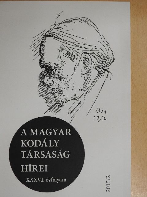 B. Horváth Andrea - A Magyar Kodály Társaság Hírei 2015/2. [antikvár]