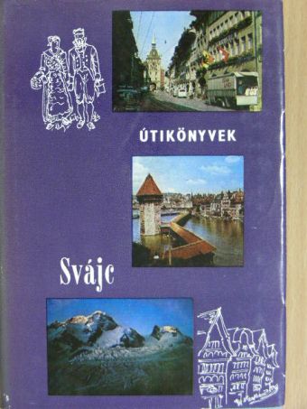 Fajth Tibor - Svájc [antikvár]
