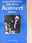 Eduard Wolff - Der neue Konzertführer [antikvár]