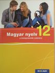 Fráter Adrienne - Magyar nyelv 12. [antikvár]
