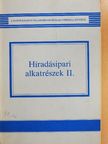 Schnöller Antal - Híradásipari alkatrészek II. [antikvár]