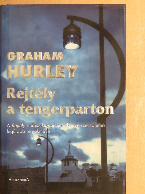 Graham Hurley - Rejtély a tengerparton [antikvár]