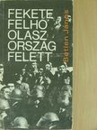 Betlen János - Fekete felhő Olaszország felett [antikvár]