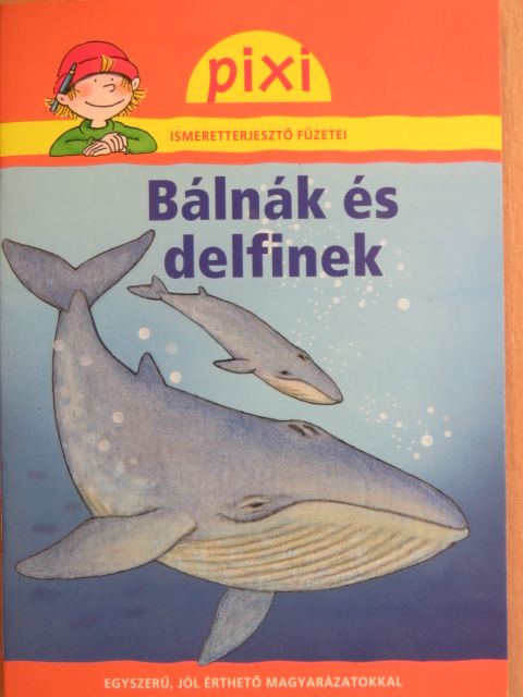 Cordula Thörner - Bálnák és delfinek [antikvár]