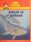 Cordula Thörner - Bálnák és delfinek [antikvár]