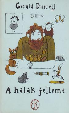 Gerald Durrell - A halak jelleme [antikvár]