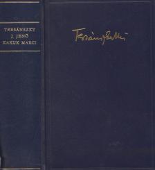 TERSÁNSZKY JÓZSI JENŐ - Kakuk Marci [antikvár]