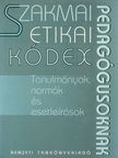 Barlai Róbertné - Szakmai etikai kódex pedagógusoknak [antikvár]