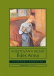 Kosztolányi Dezső - Édes Anna