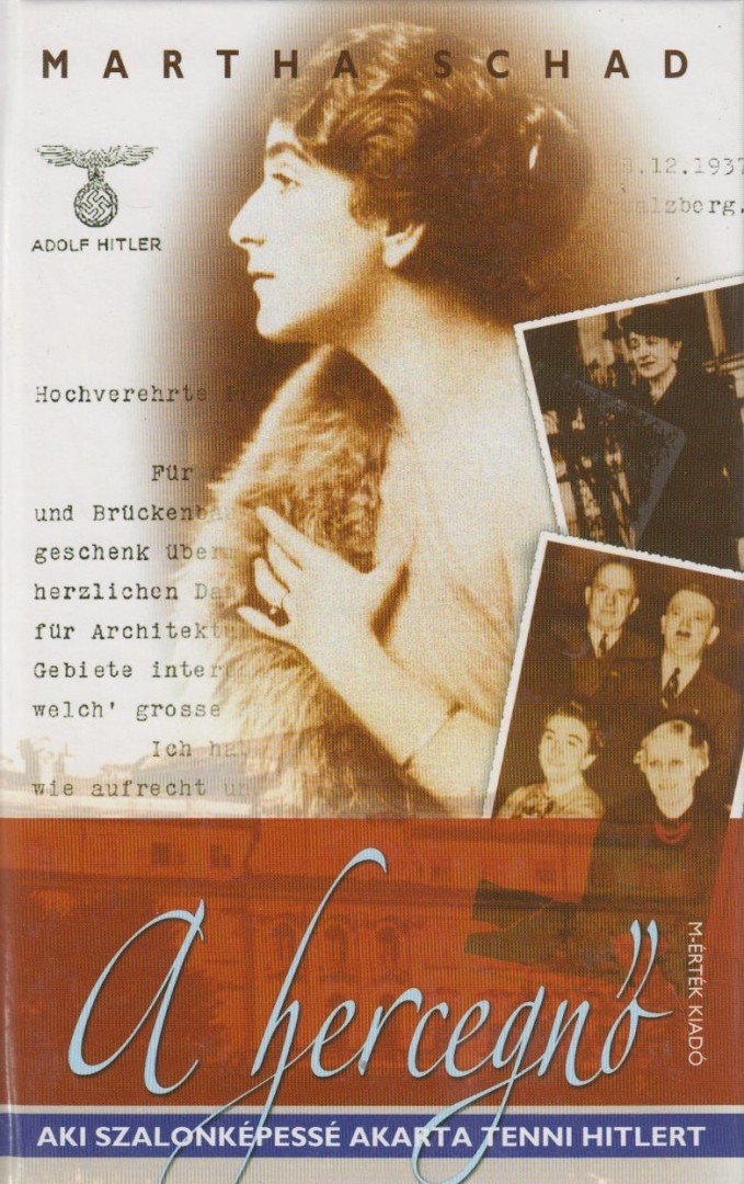 SCHAD, MARTHA - A hercegnő [antikvár]
