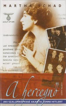 SCHAD, MARTHA - A hercegnő [antikvár]