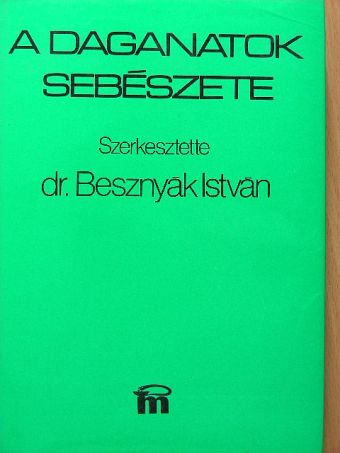 Dr. Balázs György - A daganatok sebészete [antikvár]