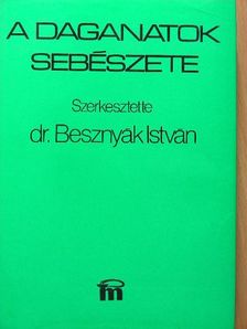 Dr. Balázs György - A daganatok sebészete [antikvár]