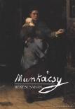 Bakó Zsuzsanna - Munkácsy Békéscsabán [antikvár]