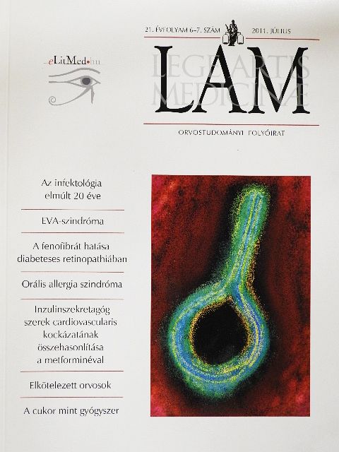 Dr. Császár Albert - Lege Artis Medicinae 2011. július [antikvár]