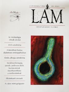 Dr. Császár Albert - Lege Artis Medicinae 2011. július [antikvár]