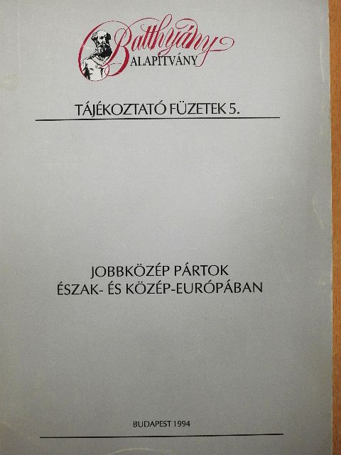 Jobbközép pártok Észak- és Közép-Európában [antikvár]