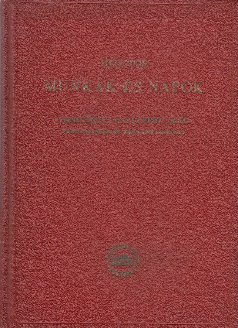 Hésiodos - Munkák és Napok [antikvár]