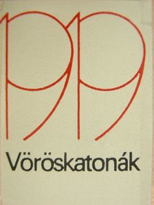 Vöröskatonák 1919 (minikönyv) (számozott) [antikvár]