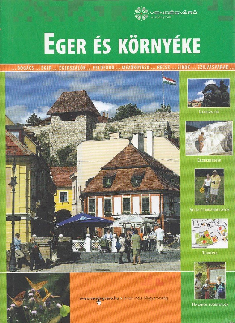 Csörnök Mariann - Eger és környéke [antikvár]