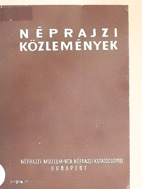 H. Kerecsényi Edit - Néprajzi közlemények XIII. 3-4. [antikvár]