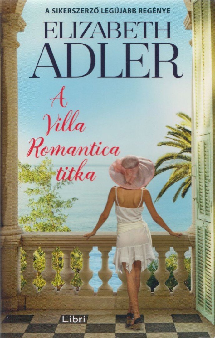 Elizabeth Adler - A Villa Romantica titka [antikvár]