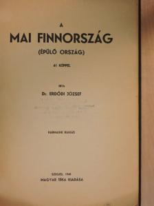 Dr. Erdődi József - A mai Finnország [antikvár]