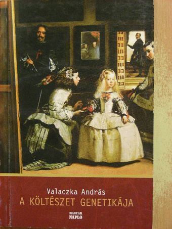 Valaczka András - A költészet genetikája [antikvár]