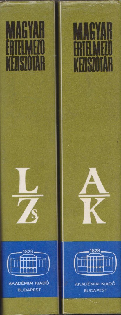 Juhász József, Kovalovszky Miklós, O. Nagy Gábor, Szőke István - Magyar értelmező kéziszótár I-II. kötet [antikvár]