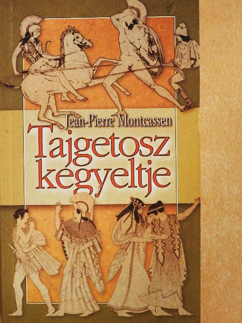 Cselenyák Imre - Tajgetosz kegyeltje [antikvár]
