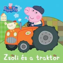 Peppa malac - Zsoli és a traktor [antikvár]